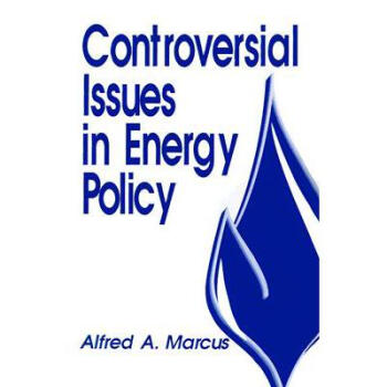 Controversial Issues in Energy Policy