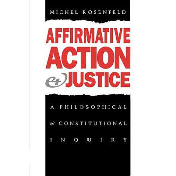 Affirmative Action and Justice: A Philos.【