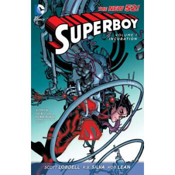 superboy vol 1 incubation(the new 52)