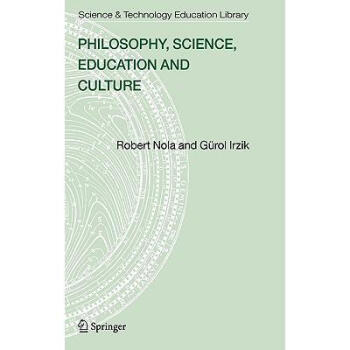 Philosophy, Science, Education and Culture