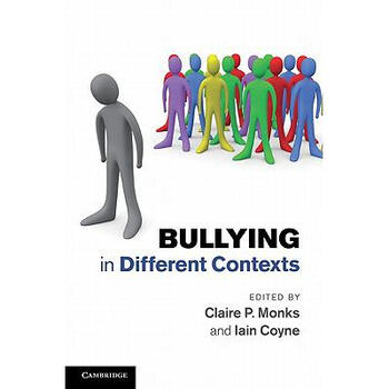 Bullying in Different Contexts. Edited b【图片 价格 品牌 报价】-京东商城