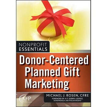 Donor-Centered Planned Gift Marketing【