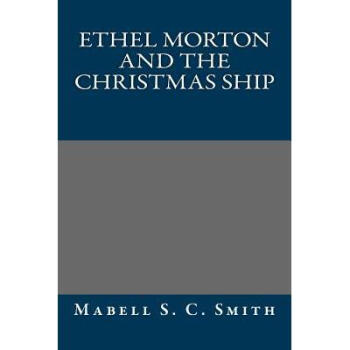 Ethel Morton and the Christmas Ship【图片 价