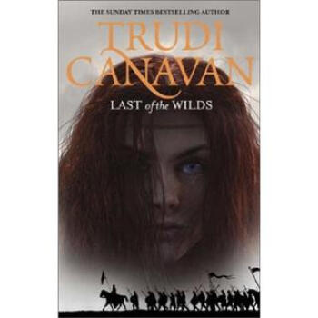 《Last of the Wilds》(Trudi Canavan)【摘要 书