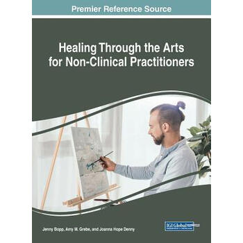《预订 healing through the arts for non-clinical pract》【摘要