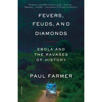 feuds, 预订 fevers, feuds, and diamonds: ebola and the r.