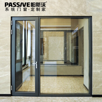 帕斯沃系统门窗75平开门玻璃门静音断桥铝合金气密隔热系统门窗定制75
