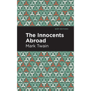 《预订 the innocents abroad》【摘要 书评 试读】- 京东图书