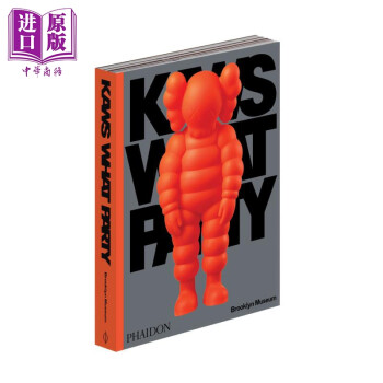 KAWS: WHAT PARTY 进口艺术 考斯品牌设计集 橙色封面 Phadion
