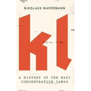 《预订 kl: a history of the nazi concentration