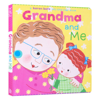 英文原版 奶奶和我 grandma and me karen katz 纸板翻翻书 低幼纸板