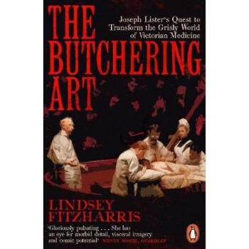 《预订 butchering art: joseph lister"s quest to tra.