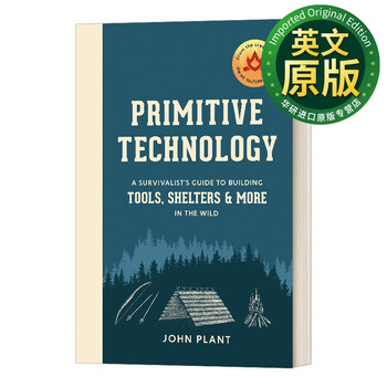 《primitive technology 原始的技术 英文版 进口英语原版书籍 英文