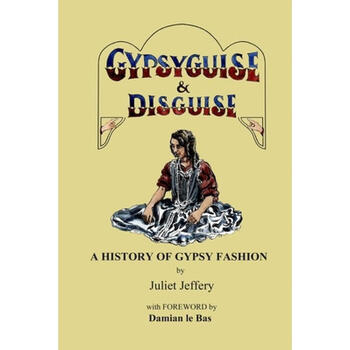 《预订 gypsy guise & disguise: a history of gypsy f.