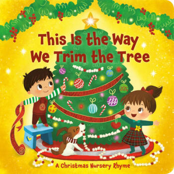 《预订 this is the way we trim the tree: a christma.