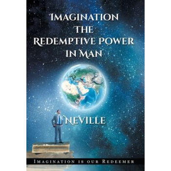 《预订neville goddard: imagination: the redemptive pow》【摘要