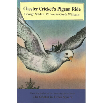 《英文原版 Chester Cricket's Pigeon Ride 时代