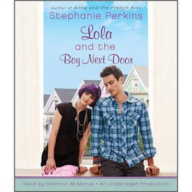 Lola and the Boy Next Door (Audio CD)