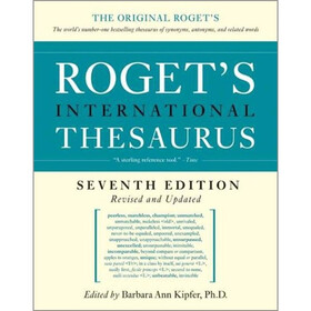 Roget's International Thesaurus 7th Edition