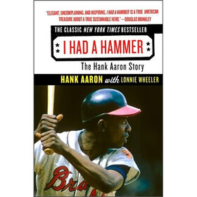 I Had a Hammer: The Hank Aaron Story