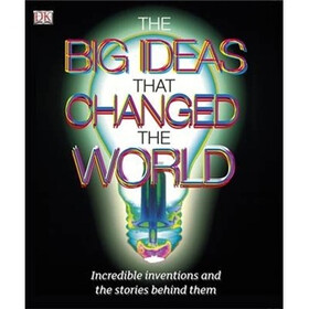 The Big Ideas That Changed the World