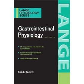 Gastrointestinal Physiology (LANGE Physiology Series)