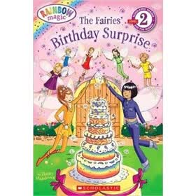 The Fairies' Birthday Surprise (Scholastic Reader Rainbow Magic - Level 2)