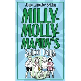Milly-Molly-Mandy's Schooldays
