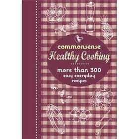 Commonsense Healthy Cooking