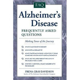 Alzheimer's Disease: Frequently Asked Questions