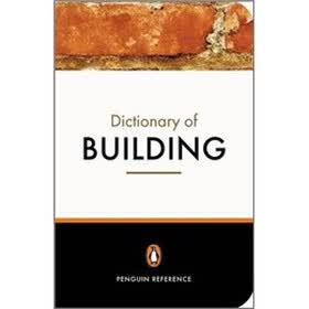 Dictionary of Building