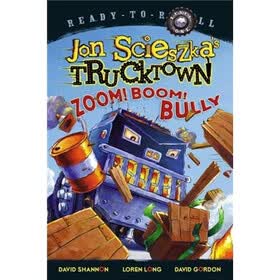 Trucktown Zoom! Boom! Bully