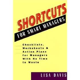 Shortcuts for Smart Managers