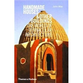 Handmade Houses and Other Buildings
