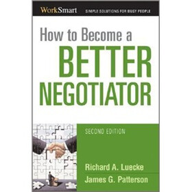 How to Become a Better Negotiator (Worksmart Series)