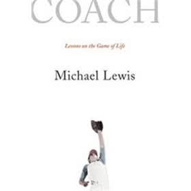 Coach: Lessons on the Game of Life