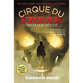 Cirque Du Freak #5: Trials of Death
