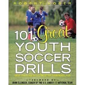 101 Great Youth Soccer Drills: Great Drills and Skills for Better Fundamental Play