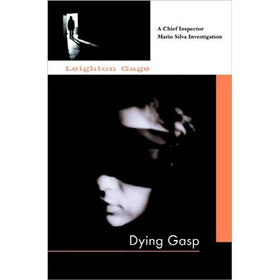 Dying Gasp (Chief Inspector Mario Silva Series #3)