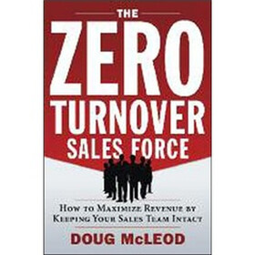 Zero-Turnover Sales Force