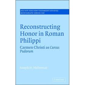 Reconstructing Honor in Roman Philippi