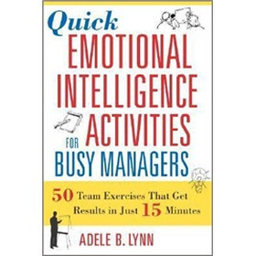 Quick Emotional Intelligence Activities for Busy Managers