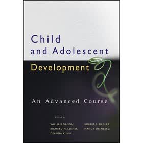 Child and Adolescent Development: An Advanced Course
