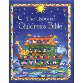 The Usborne Children s Bible