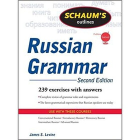 Schaum's Outline of Russian Grammar, Second Edition (Schaum's Outline Series)