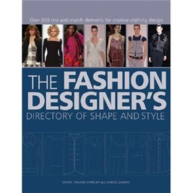 The Fashion Designer's Directory of Shape and Style