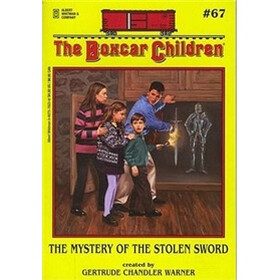 The Mystery of the Stolen Sword (The Boxcar Children Mysteries #67)