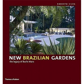 New Brazilian Gardens