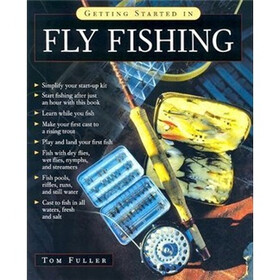 Getting Started in Fly Fishing