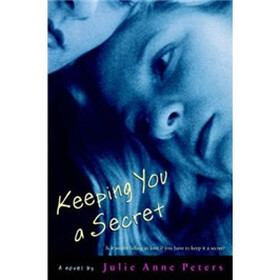 Keeping You a Secret